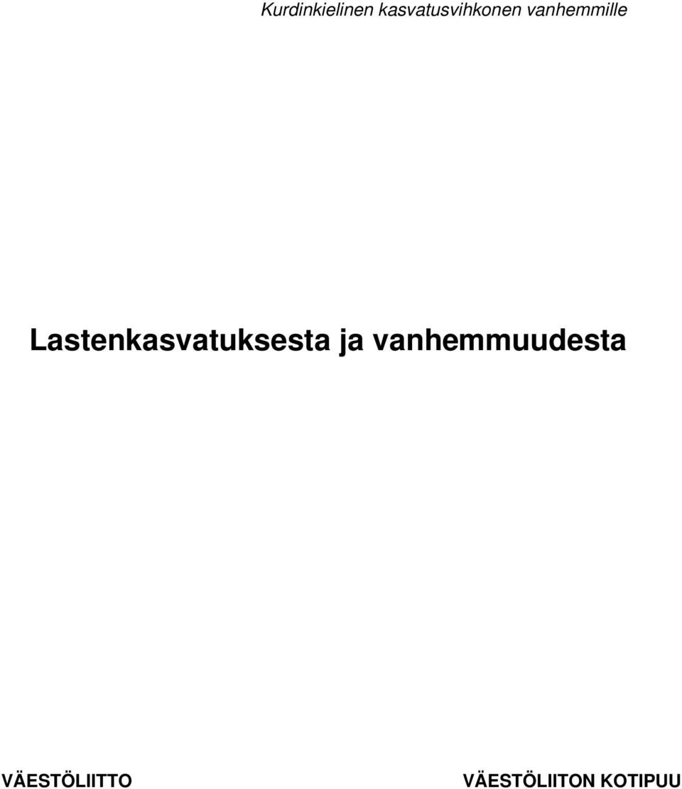 Lastenkasvatuksesta ja