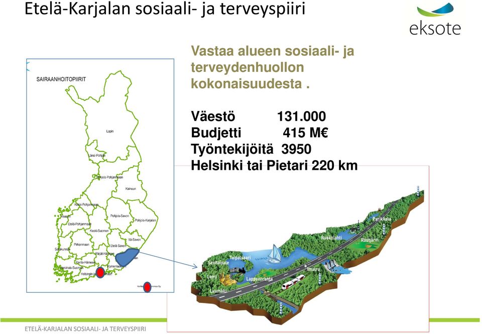 kokonaisuudesta. Väestö 131.