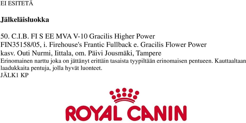Gracilis Flower Power kasv. Outi Nurmi, Iittala, om.