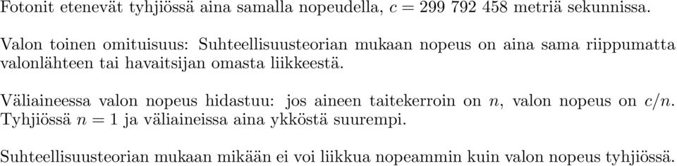 havaitsijan omasta liikkeestä.