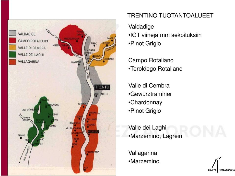 Rotaliano Valle di Cembra Gewürztraminer Chardonnay