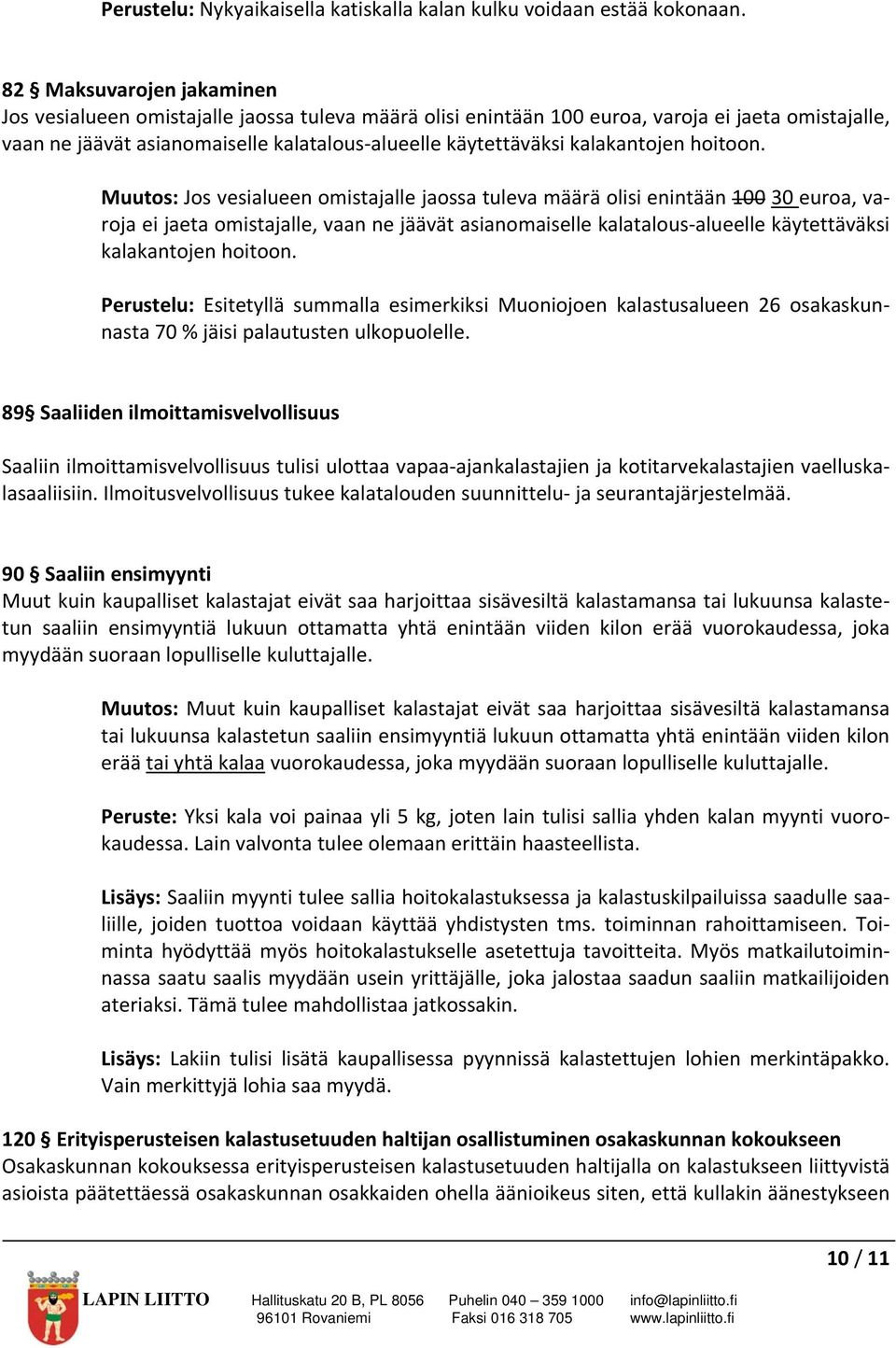 kalakantojen hoitoon.