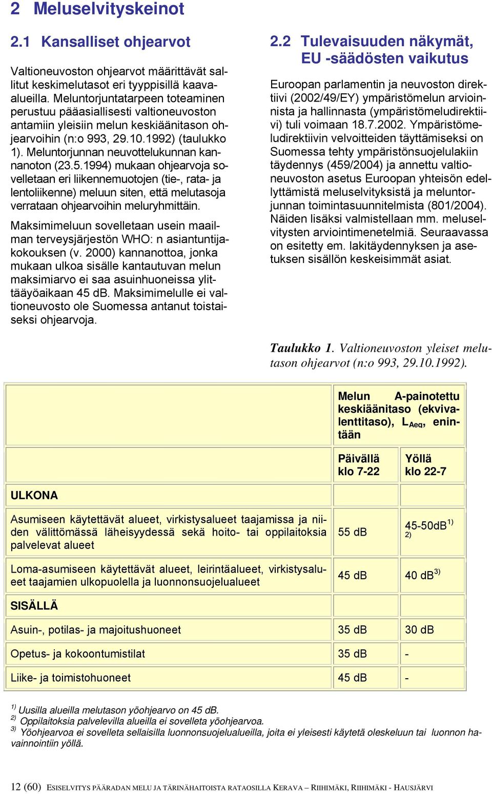 Meluntorjunnan neuvottelukunnan kannanoton (23.5.