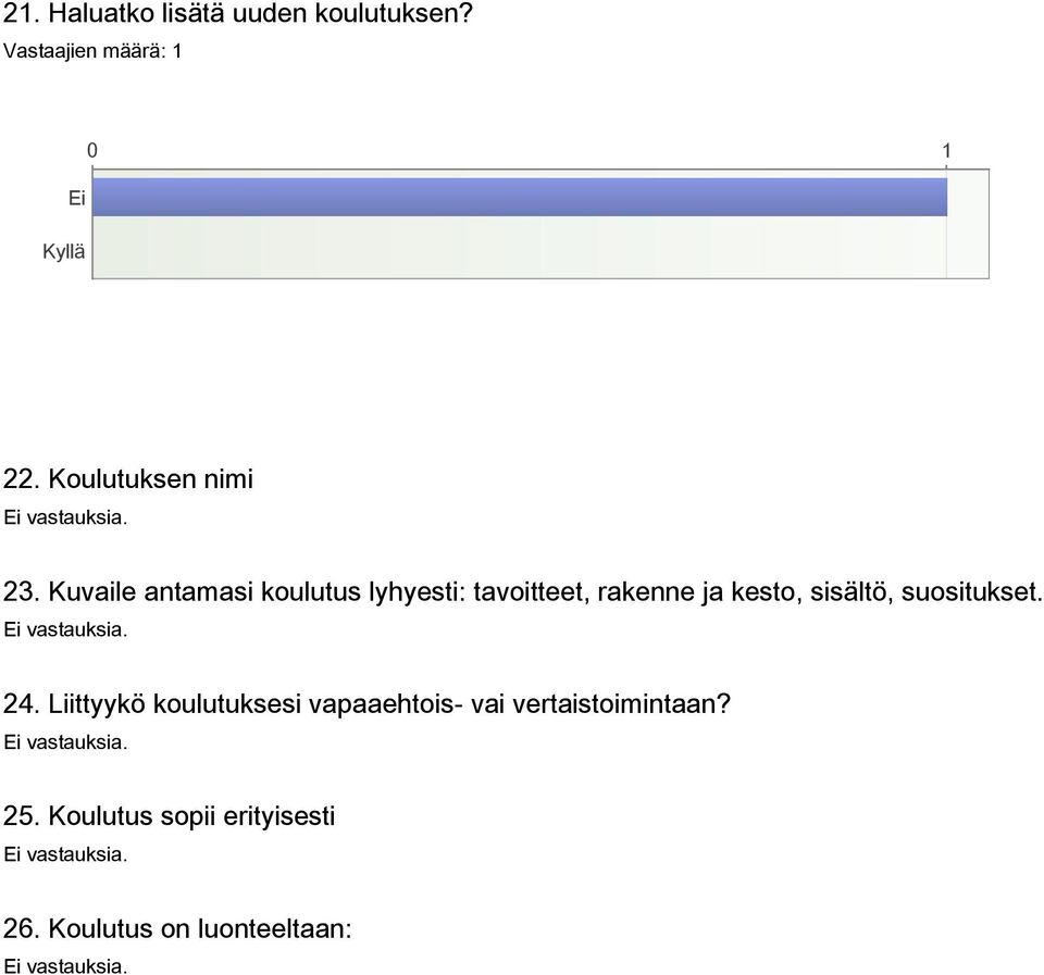 Kuvaile antamasi koulutus lyhyesti: tavoitteet, rakenne ja kesto,