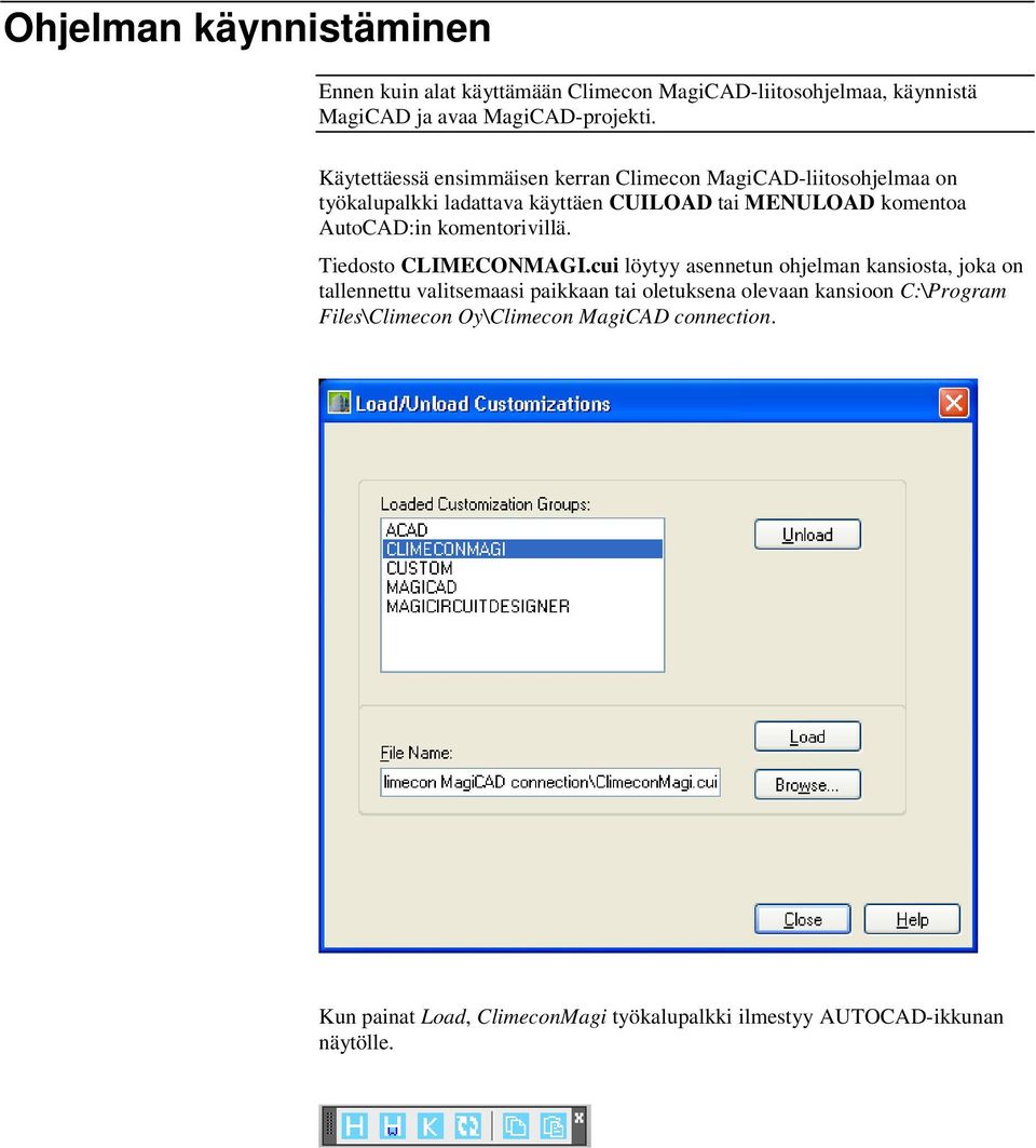 AutoCAD:in komentorivillä. Tiedosto CLIMECONMAGI.