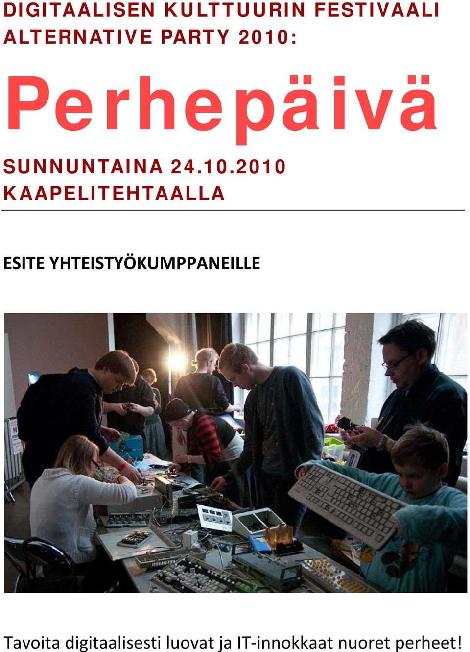 Perhepäivä SUNNUNTAINA 24.10.