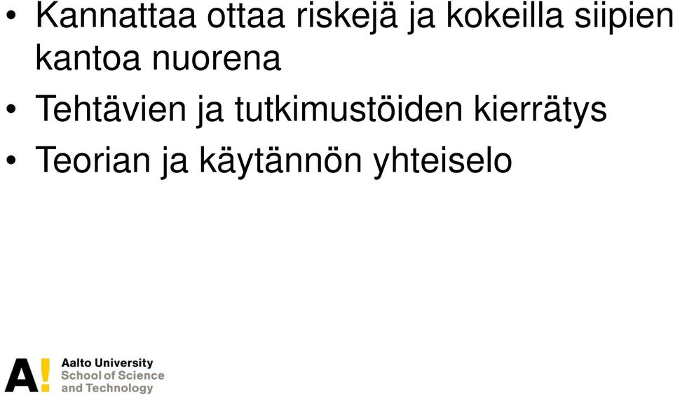 Tehtävien ja tutkimustöiden