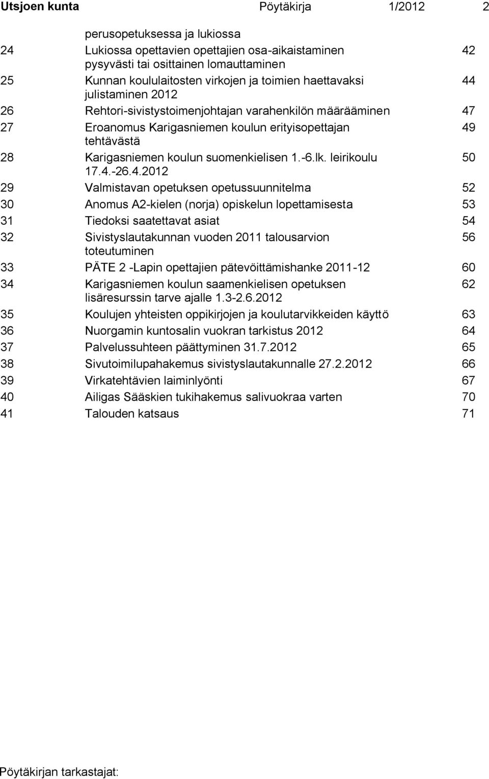 suomenkielisen 1.-6.lk. leirikoulu 50 17.4.