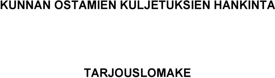 KULJETUKSIEN