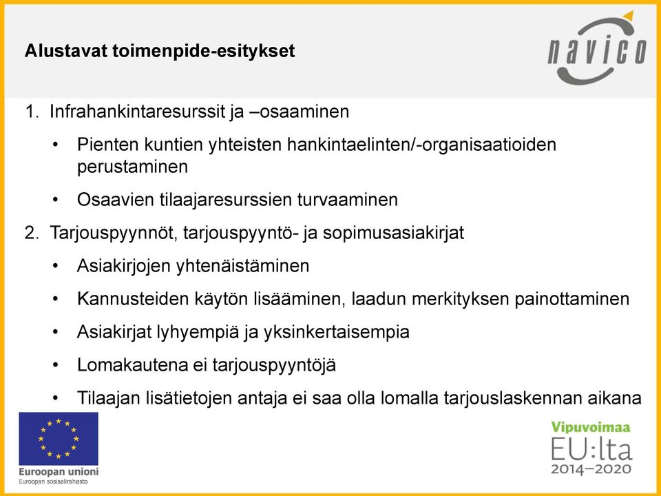 tilaajaresurssien turvaaminen 2.