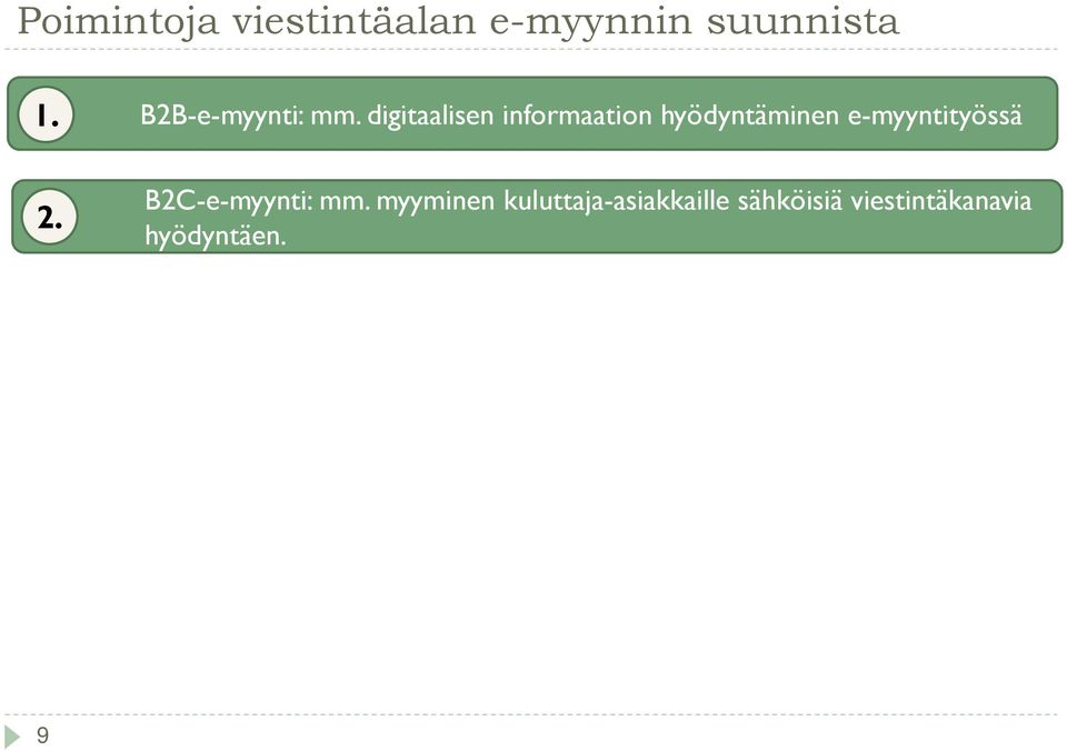 digitaalisen informaation hyödyntäminen