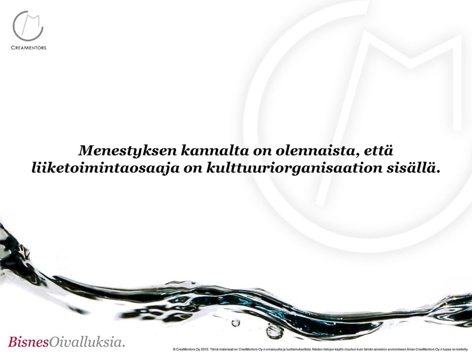 liiketoimintaosaaja on