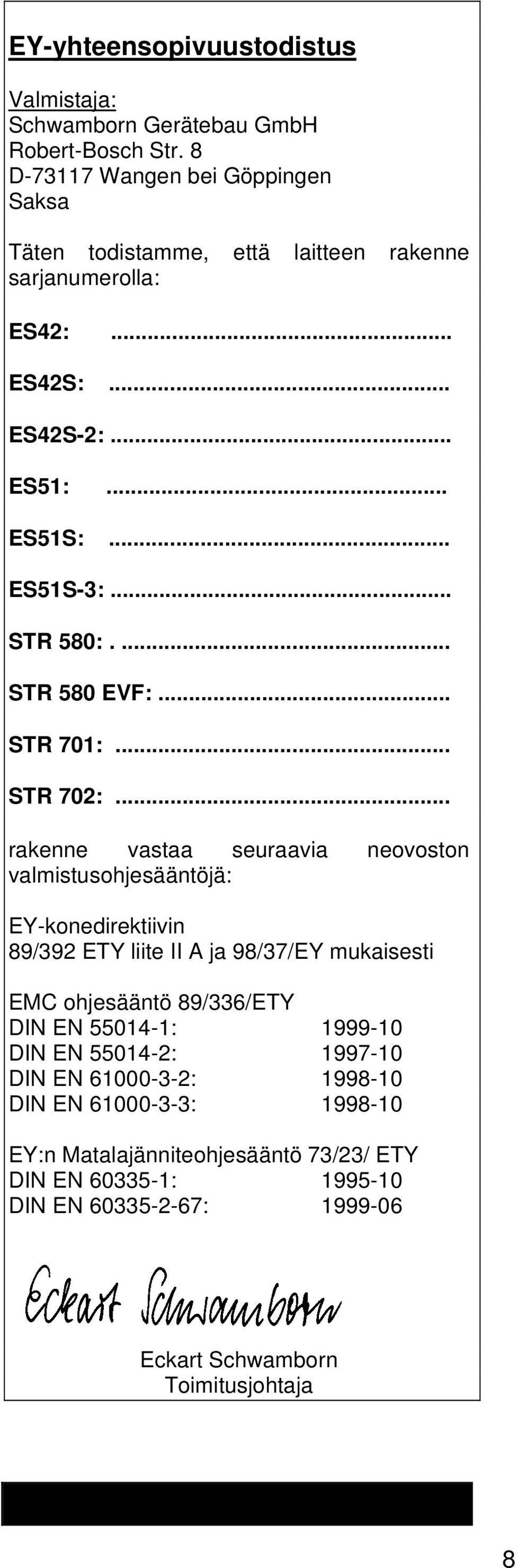 ... STR 580 EVF:... STR 701:... STR 702:.