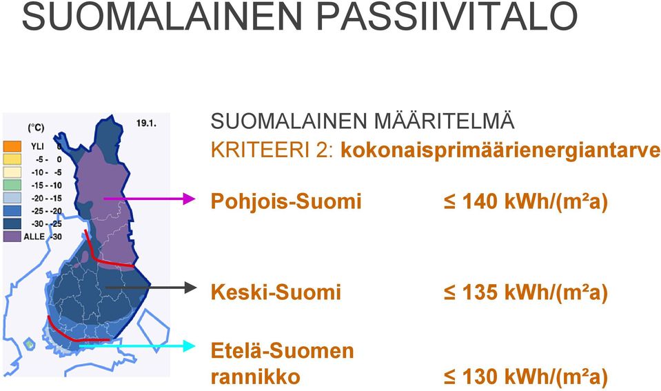 kokonaisprimäärienergiantarve Pohjois-Suomi