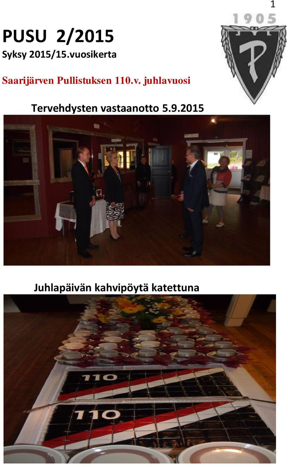 9.2015 Juhlapäivän kahvipöytä katettuna