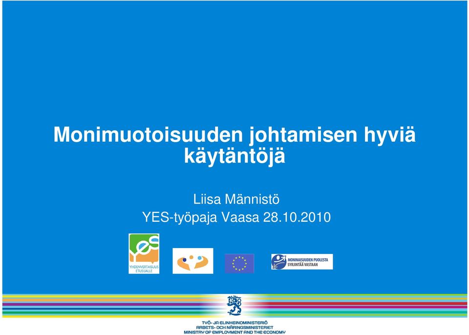 käytäntöjä Liisa