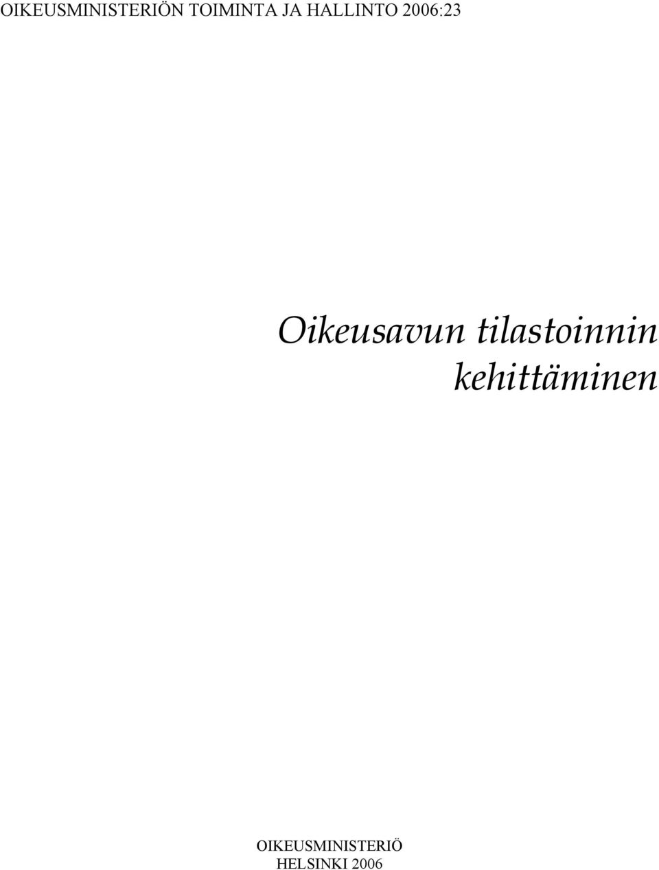 Oikeusavun tilastoinnin