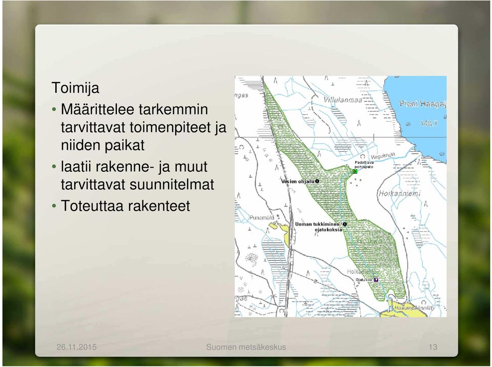 rakenne- ja muut tarvittavat suunnitelmat