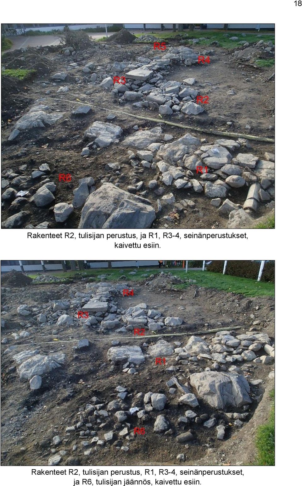 Rakenteet R2, tulisijan perustus, R1, R3-4,