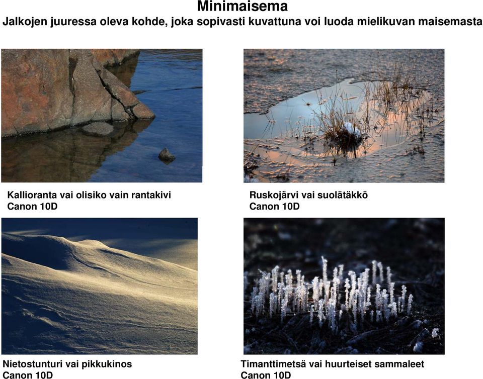 olisiko vain rantakivi Ruskojärvi vai suolätäkkö