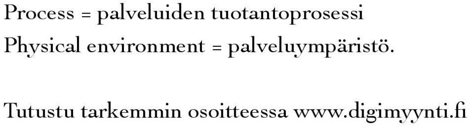 environment = palveluympäristö.