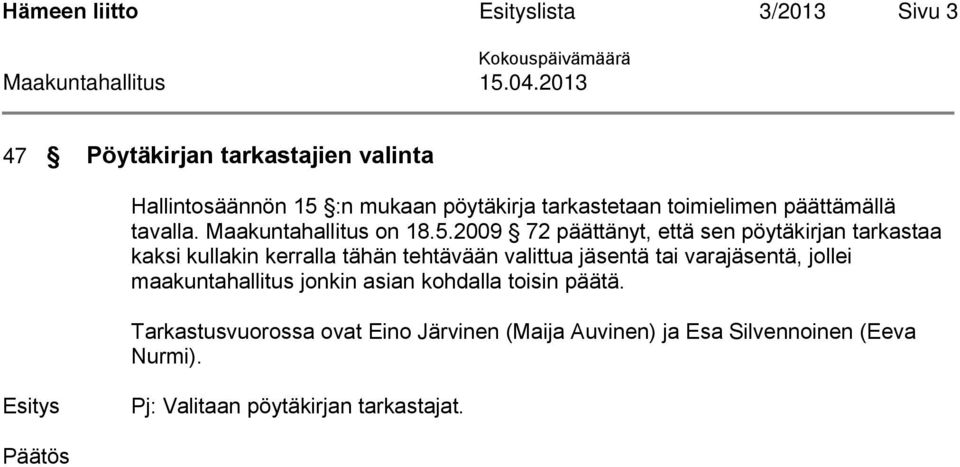 Maakuntahallitus on 18.5.