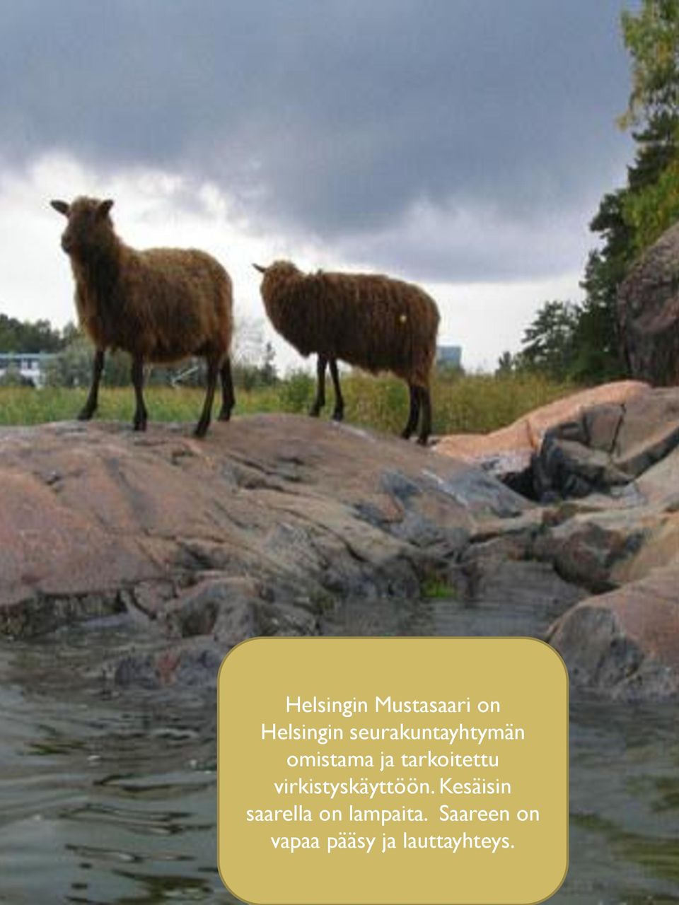 virkistyskäyttöön.