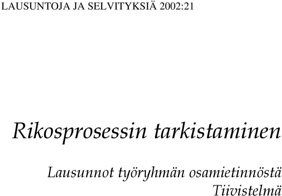 tarkistaminen Lausunnot