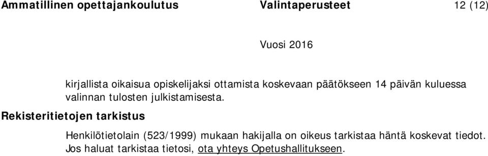 julkistamisesta.