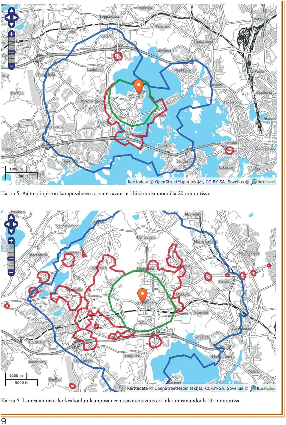 liikkumismuodoilla 20 minuutissa. Kartta 6.