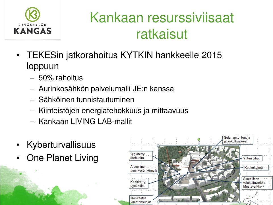 JE:n kanssa Sähköinen tunnistautuminen Kiinteistöjen
