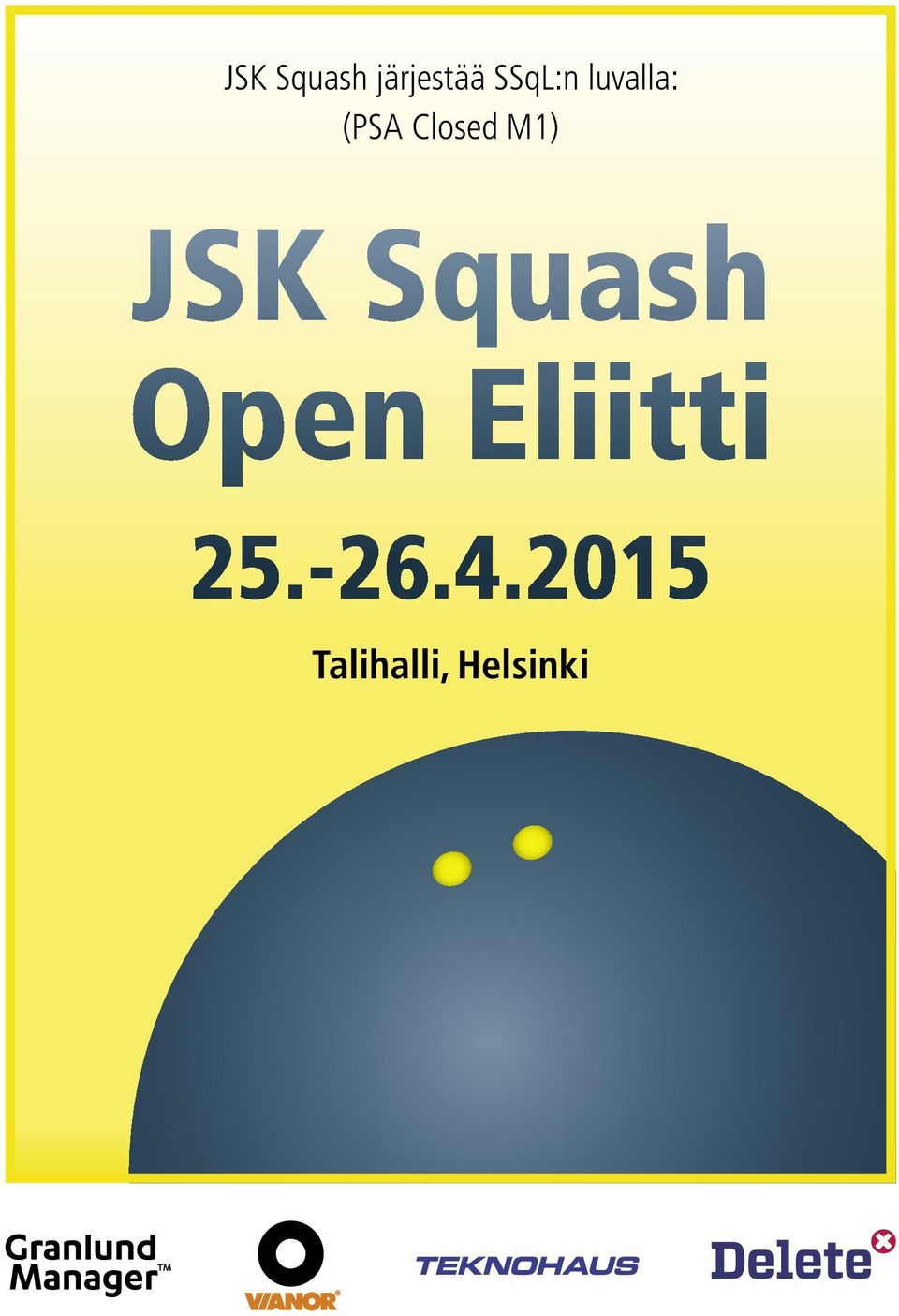 JSK Squash Open Eliitti 25.