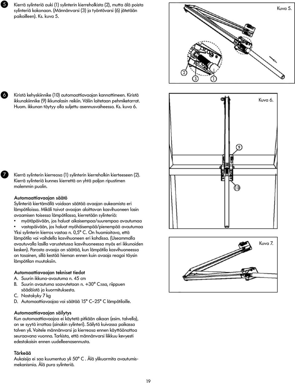 kuva 6. Kuva 6. Kierrä sylinterin kierreosa (1) sylinterin kierreholkin kierteeseen (2). Kierrä sylinteriä kunnes kierrettä on yhtä paljon ripustimen molemmin puolin.