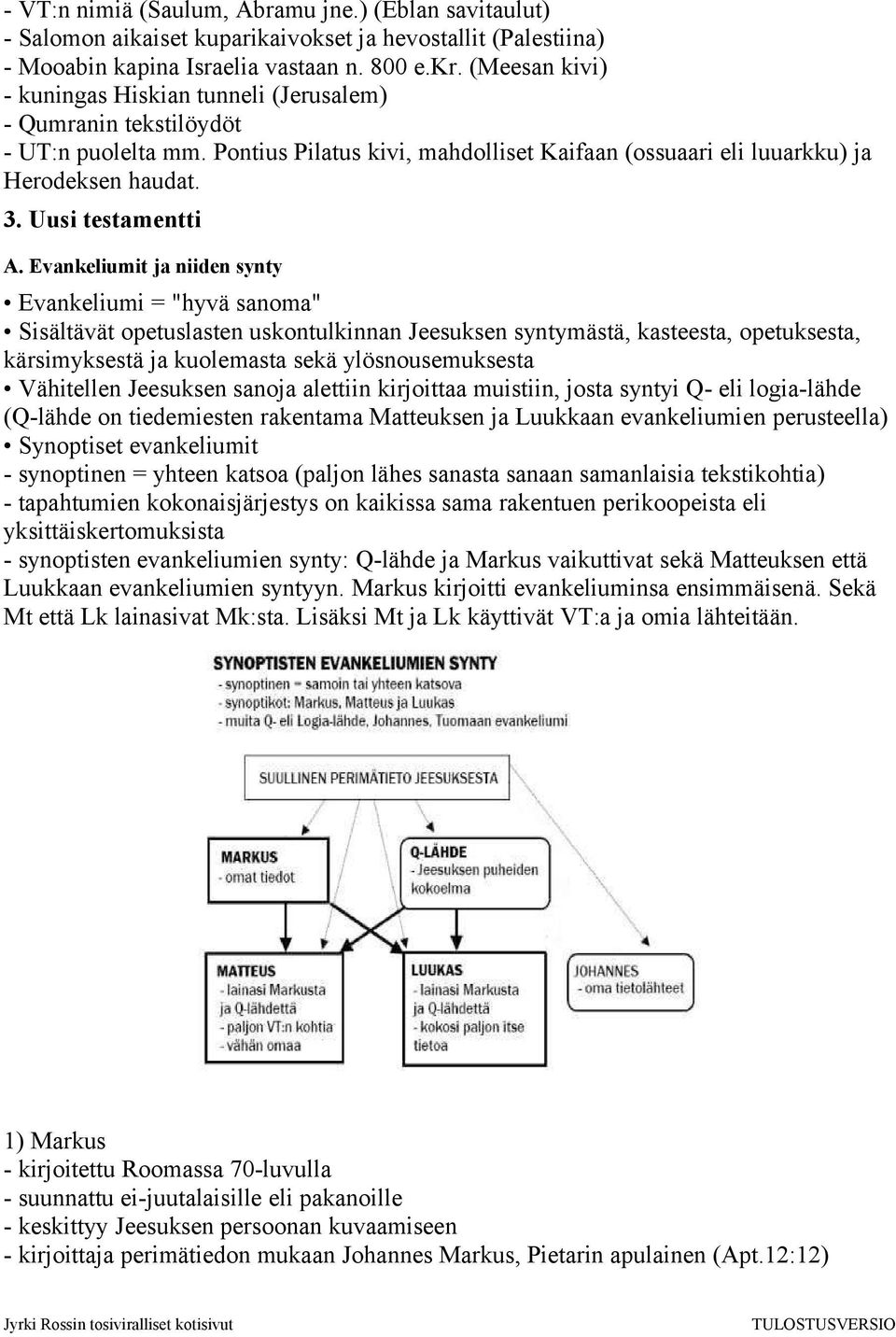 Uusi testamentti A.