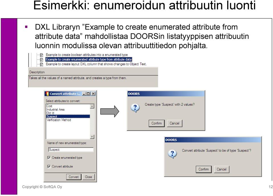 data mahdollistaa DOORSin listatyyppisen attribuutin