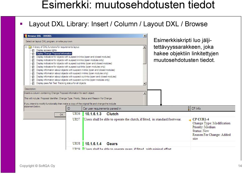 Esimerkkiskripti luo jäljitettävyyssarakkeen, joka