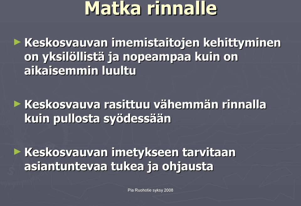 Keskosvauva rasittuu vähemmän rinnalla kuin pullosta