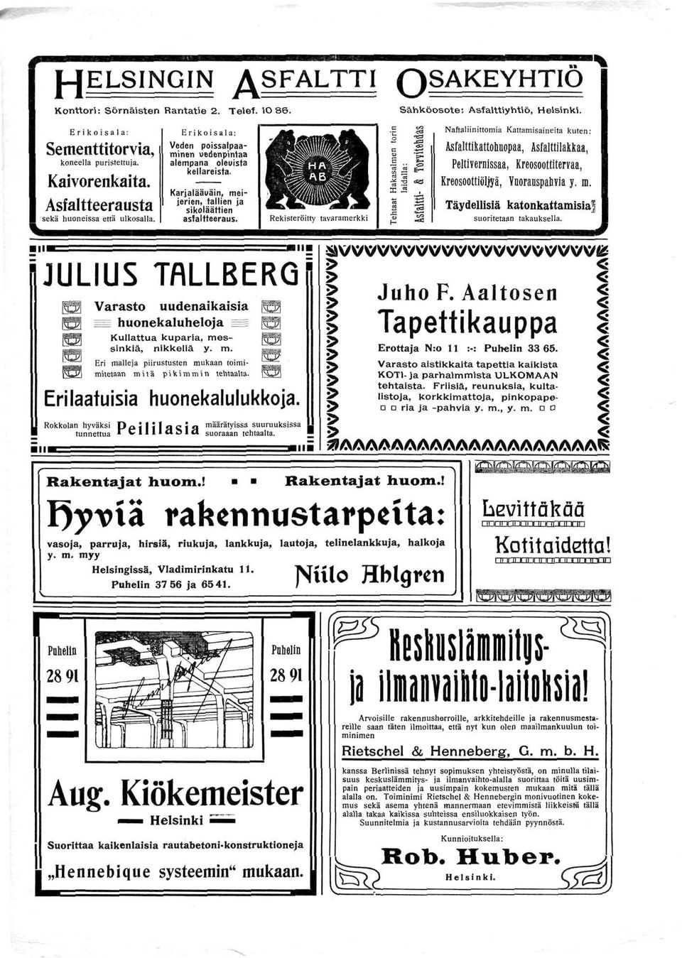 c o c a E "«m % X JS i & Naftaliinittomia Kattamisaineita kuten: Asfalttikattohuopaa, Asfalttilakkaa, Peltivernissaa, Kreosoottitervaa, Kreosoottiöljyä, YuorauspahYia y. m.