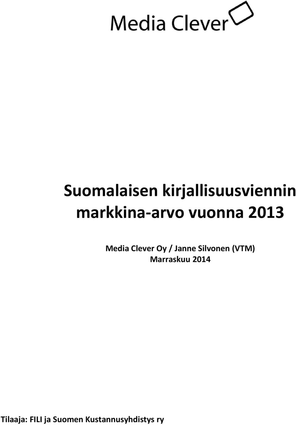 Oy / Janne Silvonen (VTM) Marraskuu