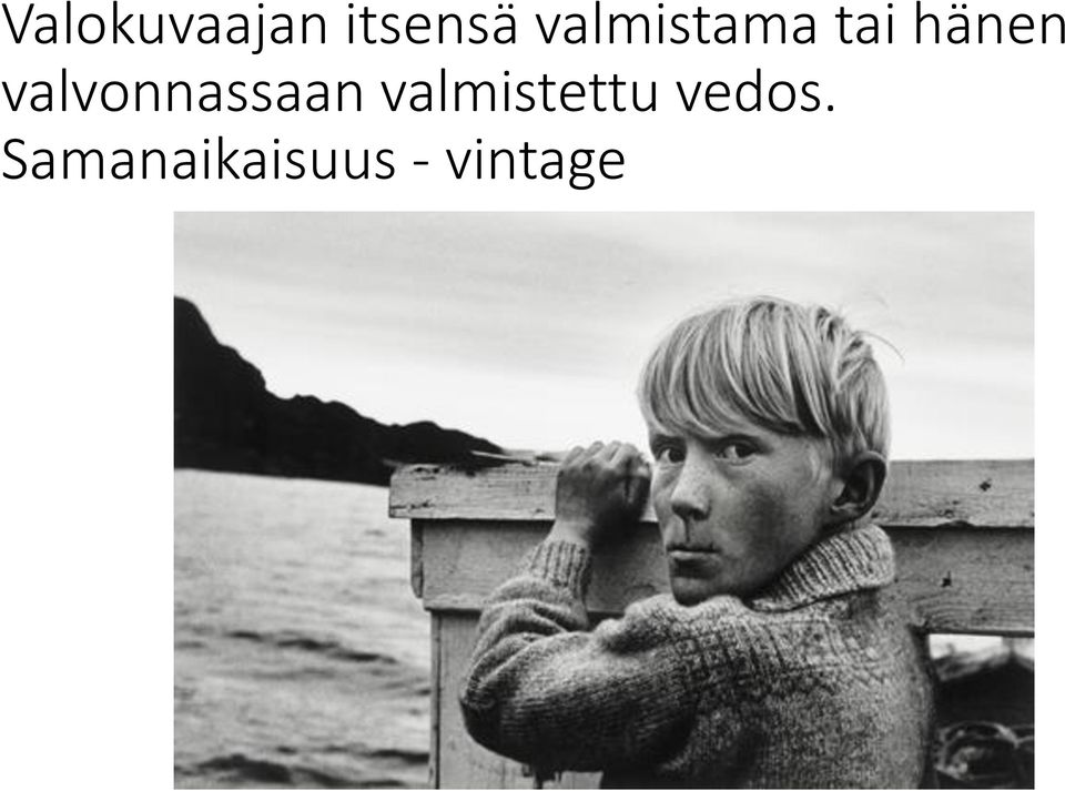 valvonnassaan