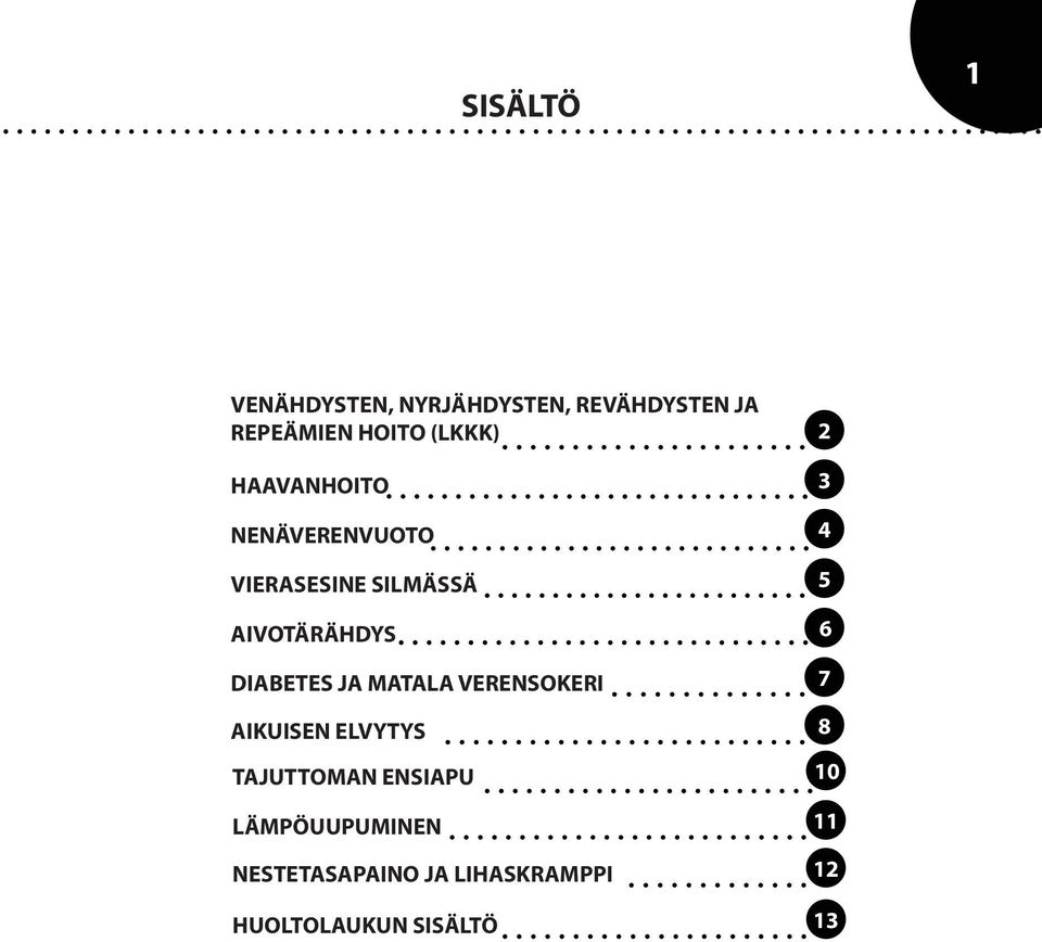 DIABETES JA MATALA VERENSOKERI AIKUISEN ELVYTYS TAJUTTOMAN ENSIAPU