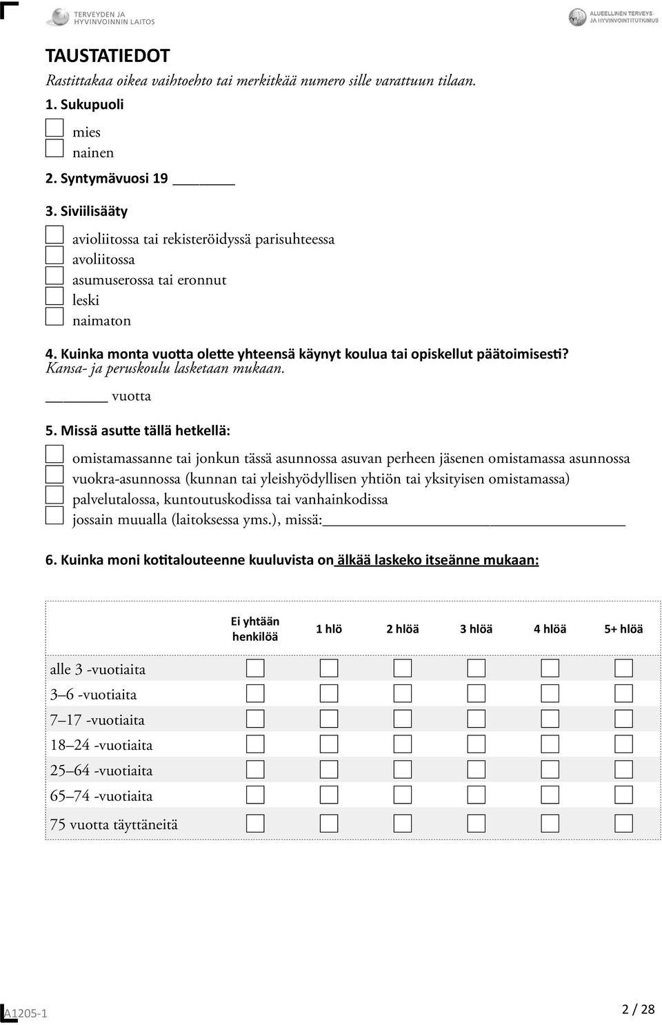 Kansa- ja peruskoulu lasketaan mukaan. vuotta 5.