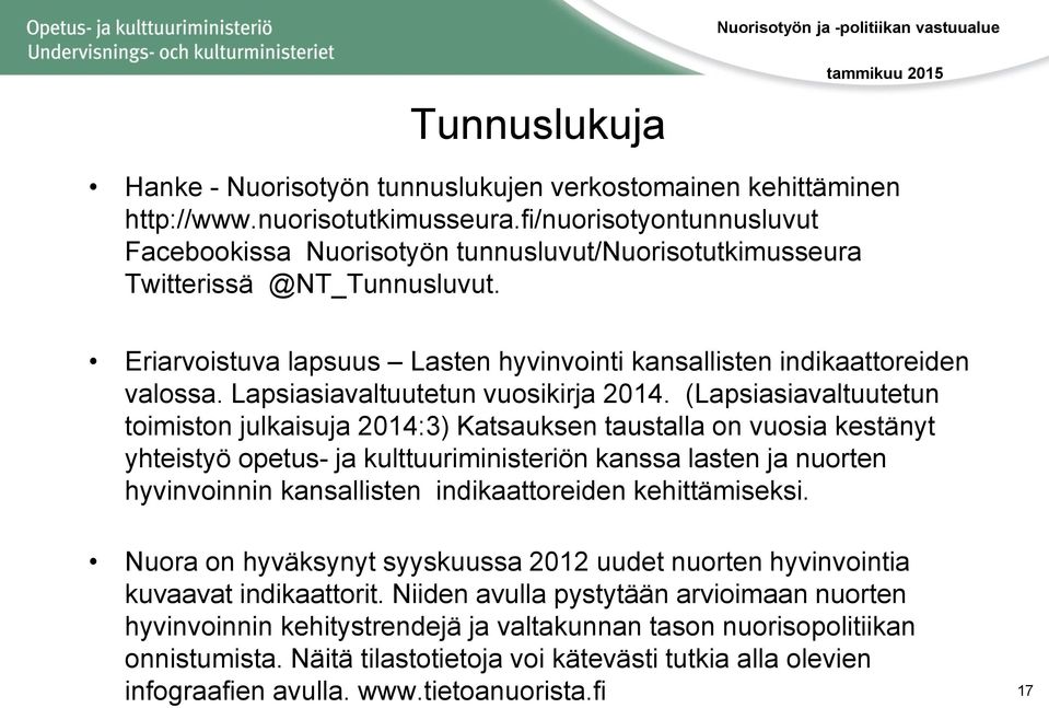 Lapsiasiavaltuutetun vuosikirja 2014.