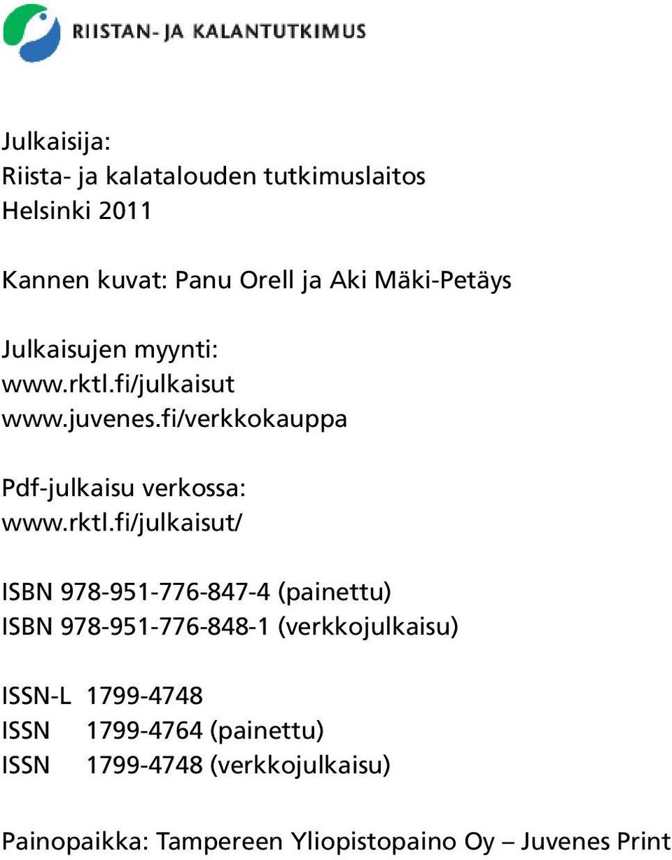 fi/verkkokauppa Pdf-julkaisu verkossa: www.rktl.