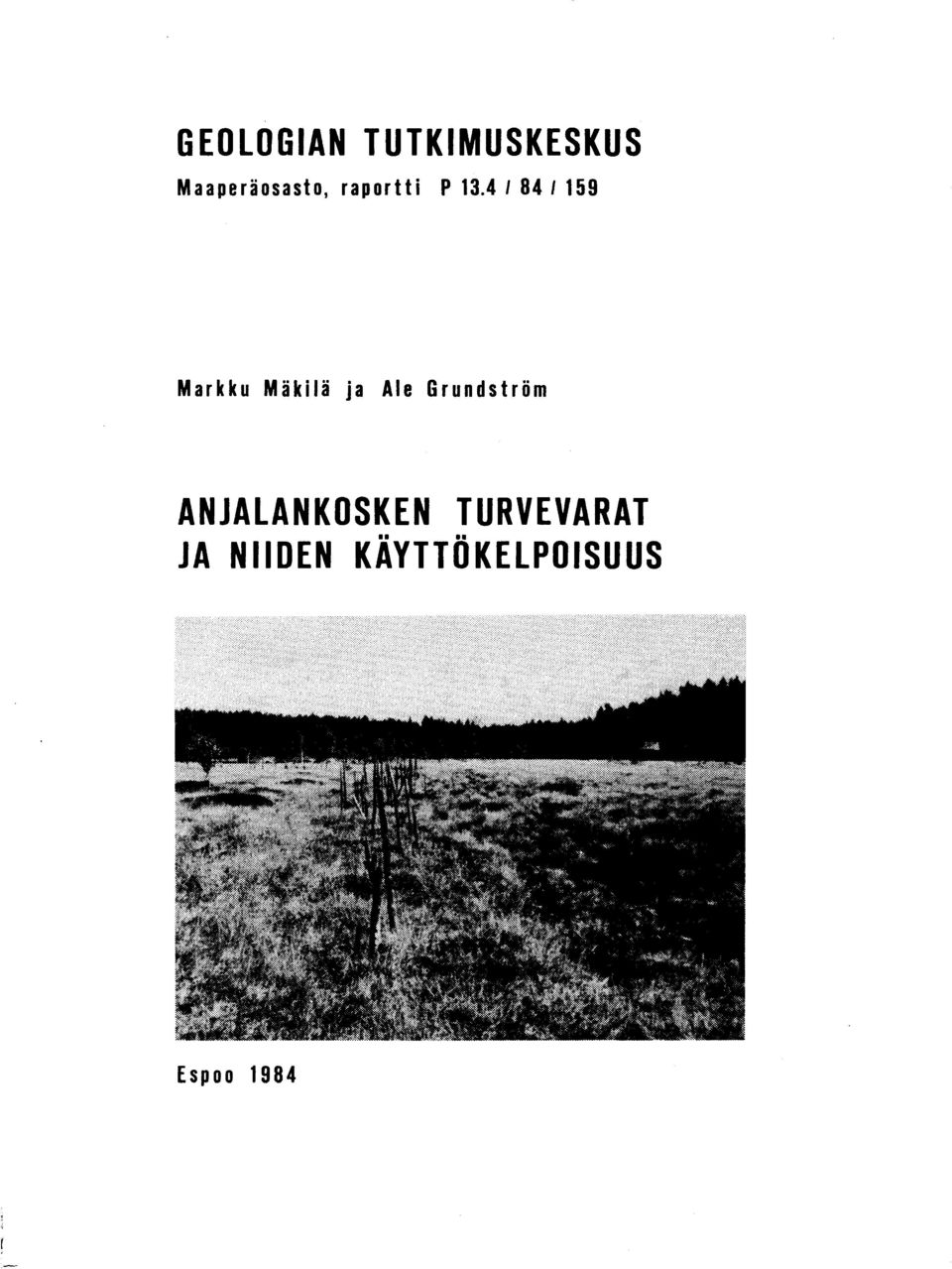 4 84 15 9 Markku Mäkilä ja Ale Grundströ