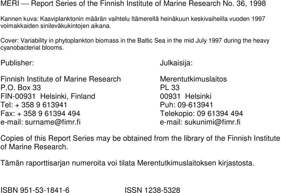 Cover: Variability in phytoplankton biomass in the Baltic Sea in the mid July 1997 during the heavy cyanobacterial blooms.