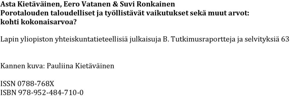 Lapin yliopiston yhteiskuntatieteellisiä julkaisuja B.