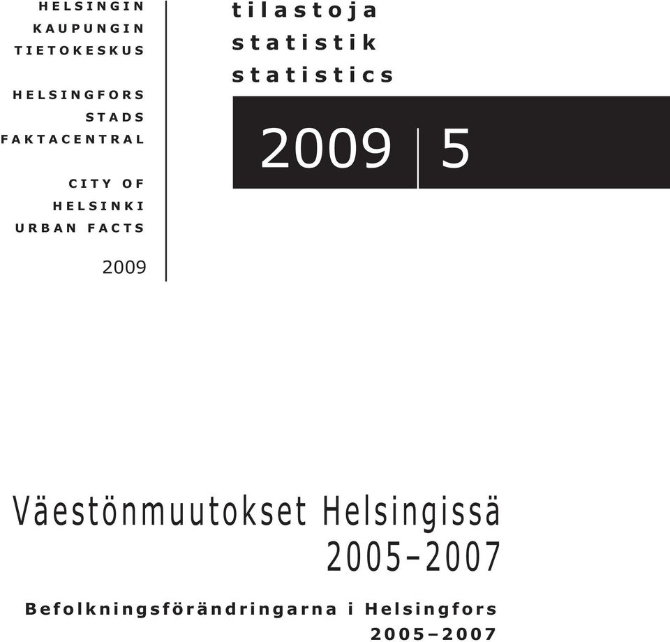 statistik statistics 29 5 29 Väestönmuutokset