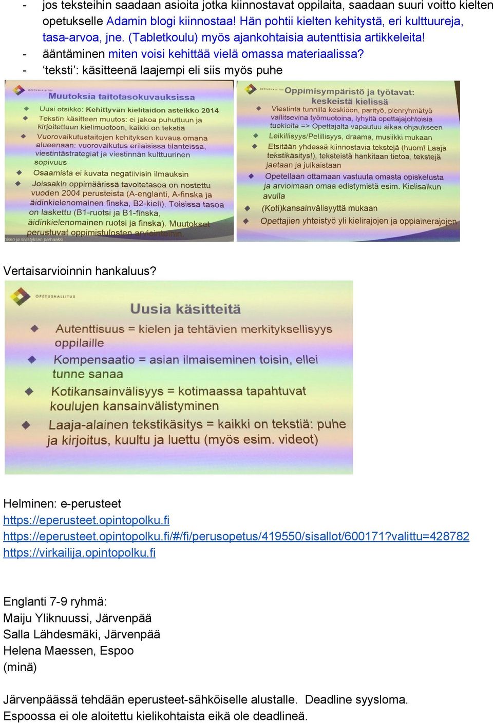 Helminen: eperusteet https://eperusteet.opintopolku.