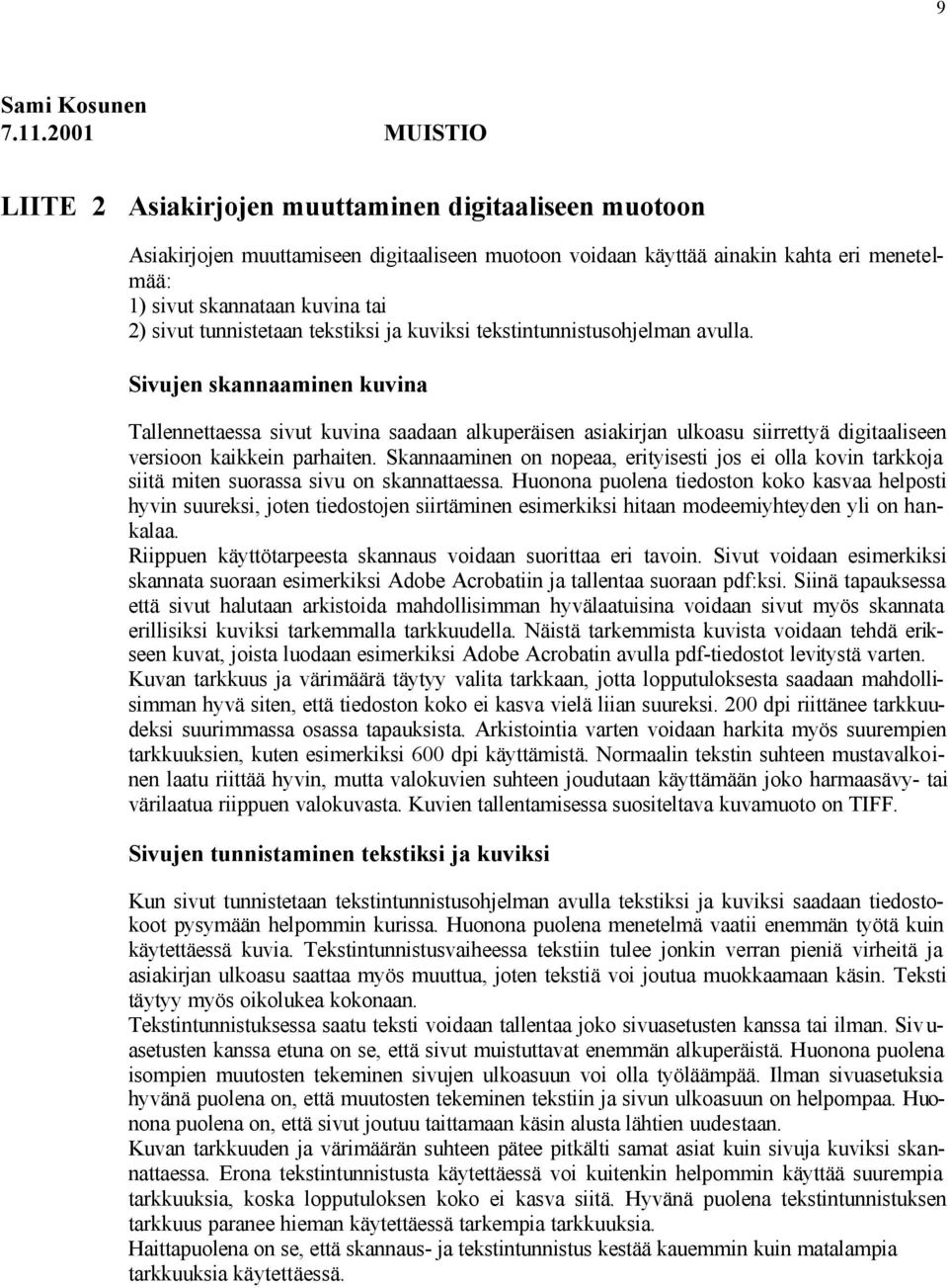 sivut tunnistetaan tekstiksi ja kuviksi tekstintunnistusohjelman avulla.